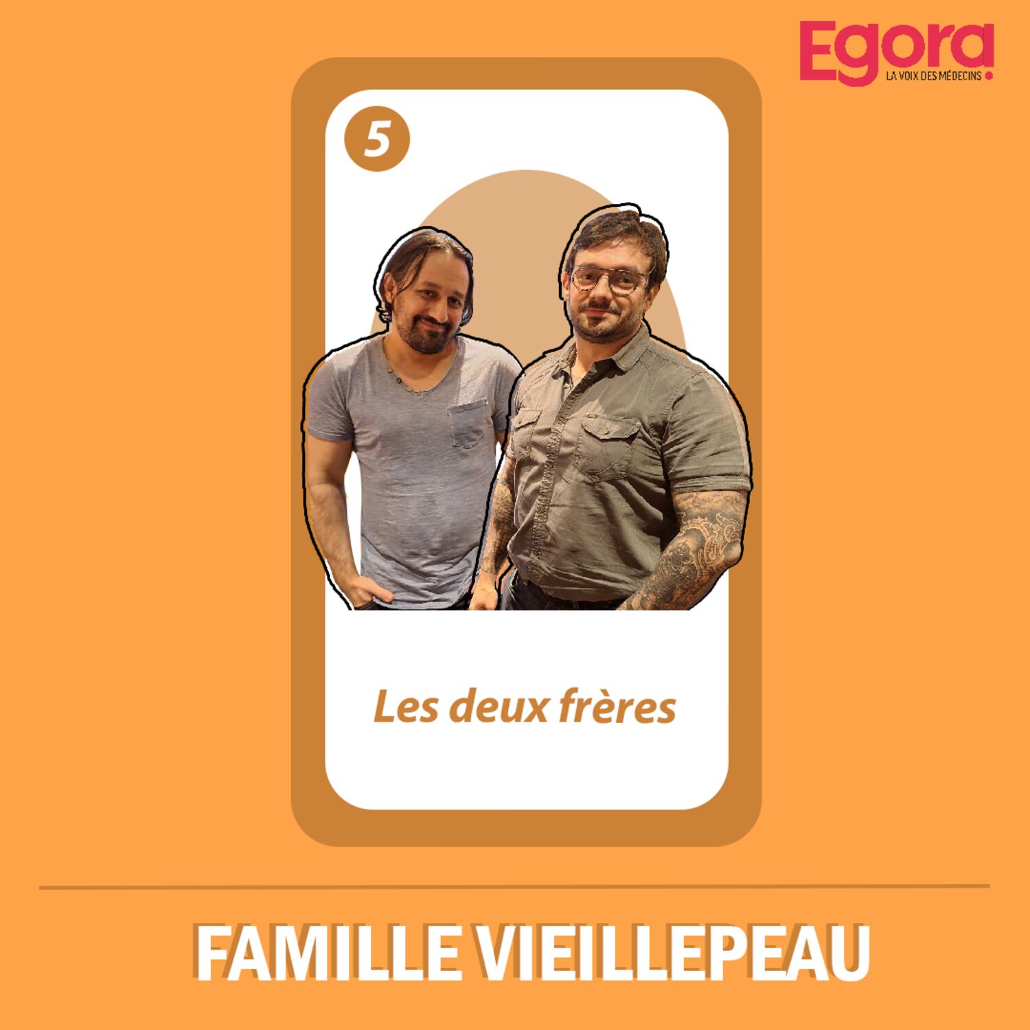 Episode 5 : Les deux frères