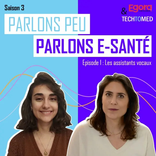 [SAISON 3] Episode 1 - Que valent vraiment les assistants vocaux en consultation ?