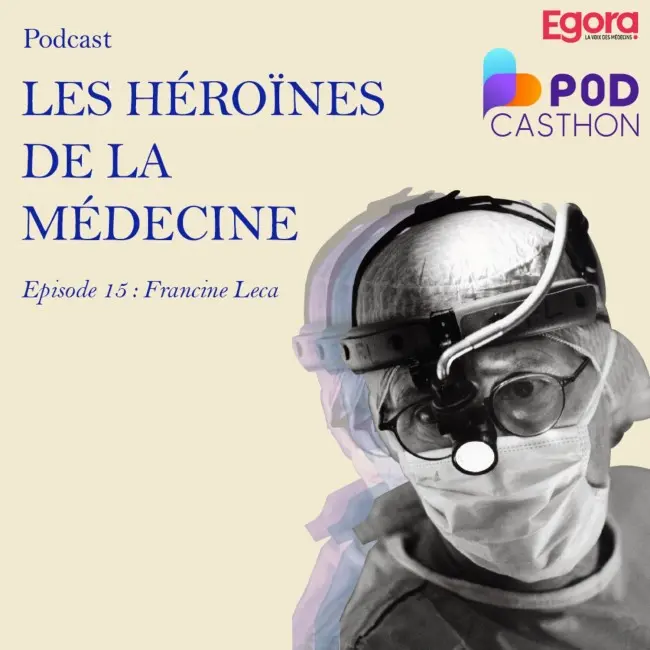 [Spécial Podcasthon] Episode 15 : Francine Leca, fondatrice de Mécénat chirurgie cardiaque