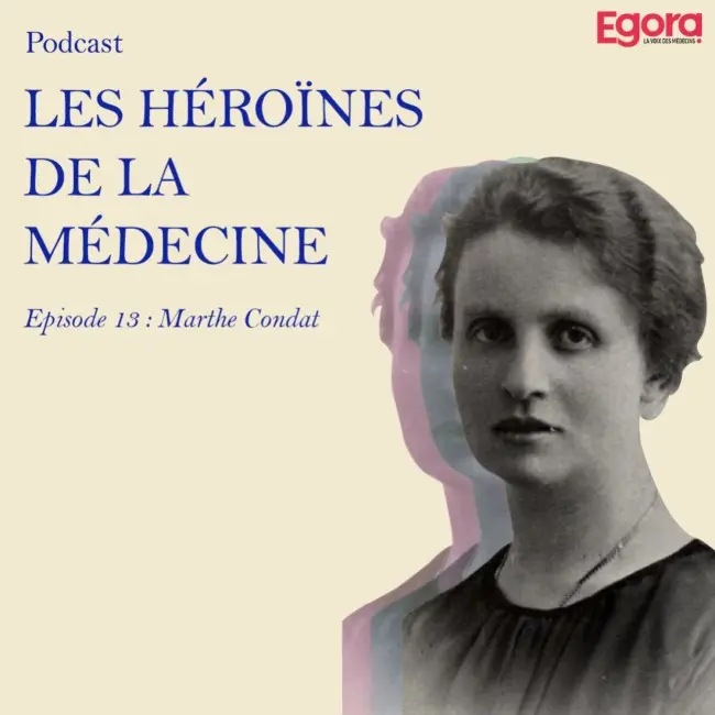 Episode 13 : Marthe Condat
